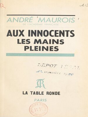 cover image of Aux innocents les mains pleines